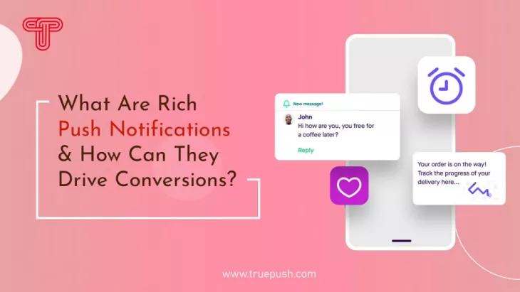Rich Push Notifications