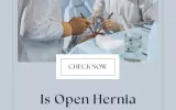 warning signs of a hernia, laparoscopic procedures, Open Hernia Surgery, 